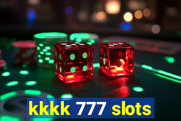 kkkk 777 slots